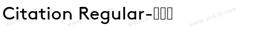 Citation Regular字体转换